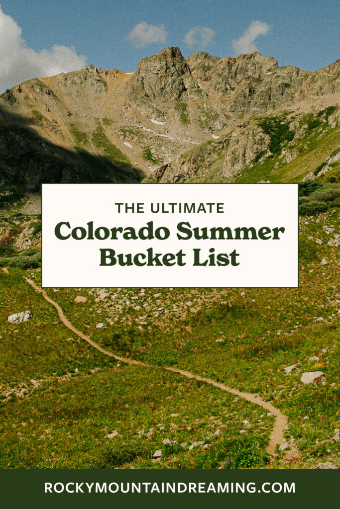 The Ultimate Colorado Summer Bucket List